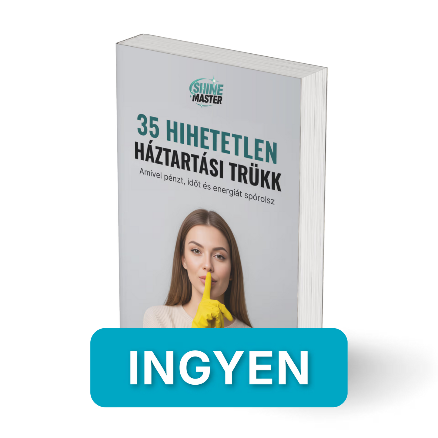 35 Hihetetlen Háztartási Trükk - Amivel Pénzt, Időt És Energiát Spórolsz [E-könyv]